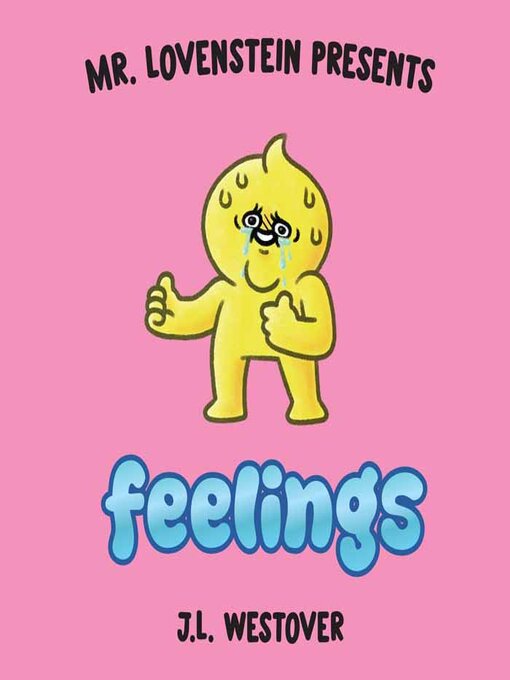 Title details for Feelings by J.L. Westover - Available